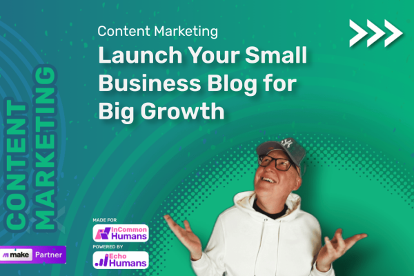 This is a image for our post about Launch Your Small Business Blog for Big Growth image